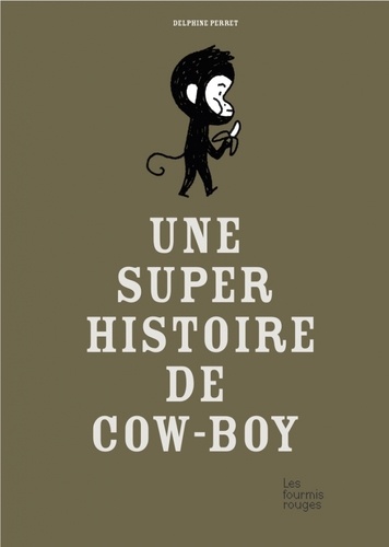 Une super histoire de cowboy