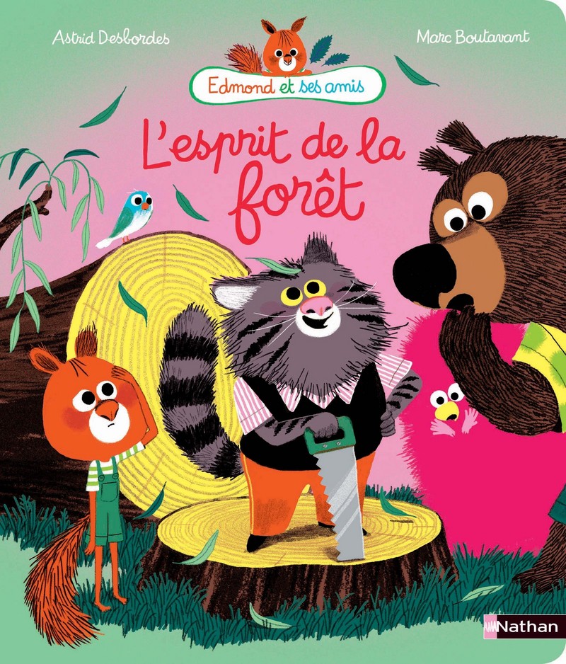 Edmond et ses amis L'esprit de la forêt