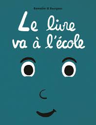 Le livre va à l'école 