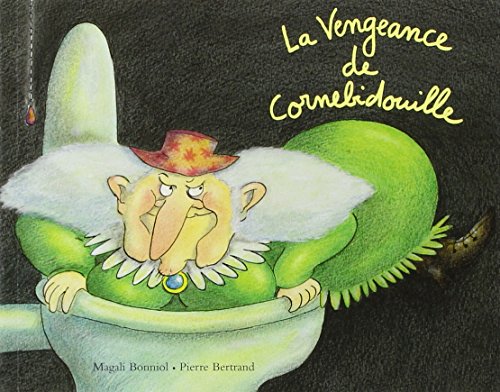 La vengeance de Cornebidouille Lutin