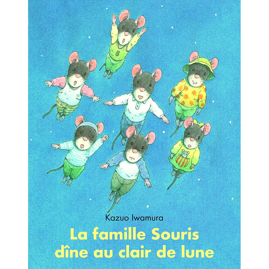 La Famille Souris dine au clair de lune (Lutin)