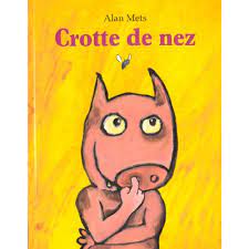 Crotte de Nez - Les Lutins