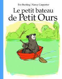 Le petit bateau de Petit Ours - Les Lutins