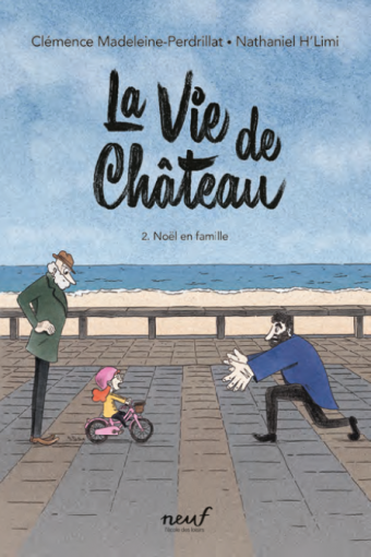 La Vie de Château - Noël en famille