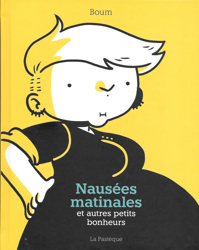 Nausées matinales et autres petits bonheurs