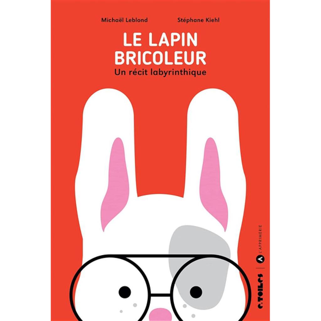 Le lapin bricoleur