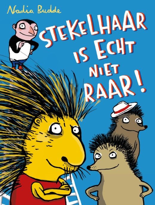 Stekelhaar is echt niet raar !