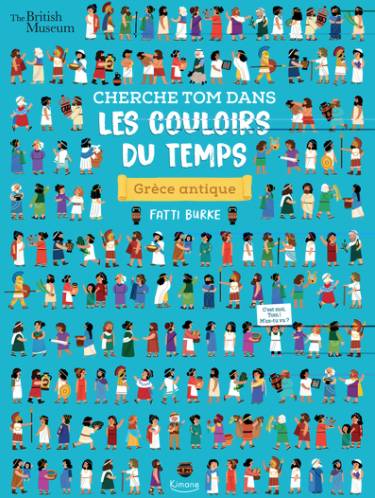 Cherche Tom dans les couloirs du temps Grèce Antique