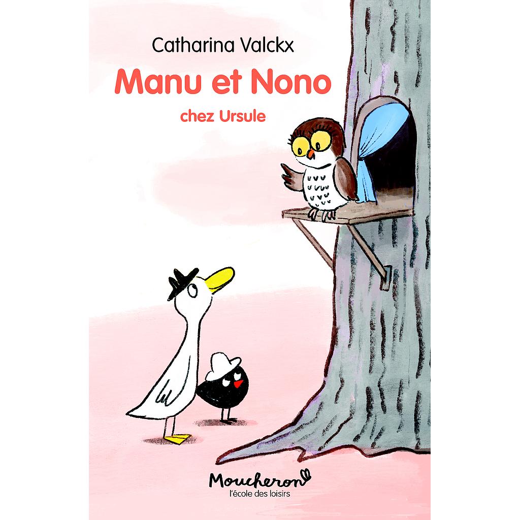 Manu et Nono chez Ursule