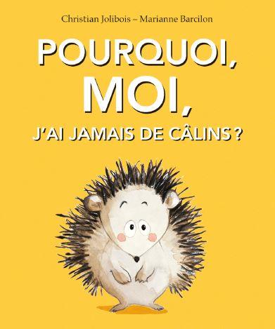 Pourquoi, moi, j'ai jamais de câlins? Les Lutins