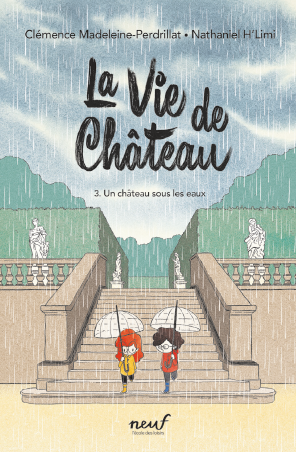 La vie de château T3 Un château sous les eaux
