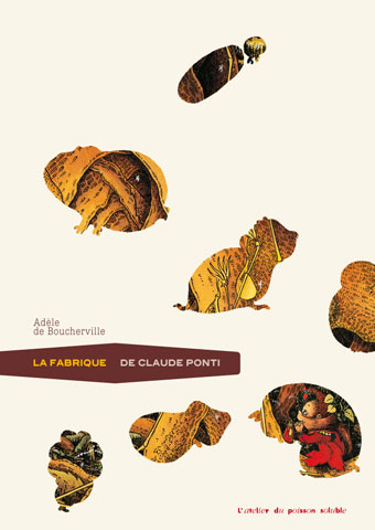 La fabrique de Claude Ponti