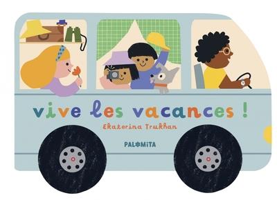Vive les vacances