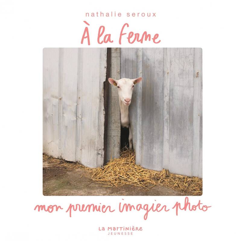 Mon Premier Imagier Photo - A la Ferme