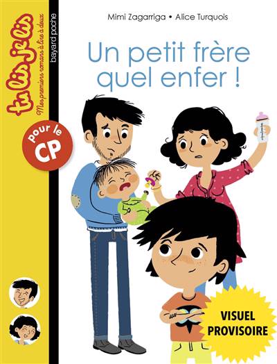 Tu lis, je lis - Un petit frère, quel enfer!