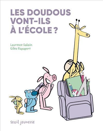 Les doudous vont-ils à l'école ?