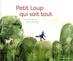 Petit Loup qui sait tout