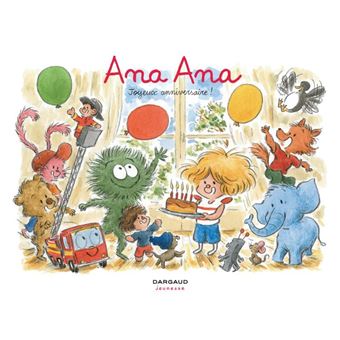 Ana Ana Tome 20 Joyeux anniversaire