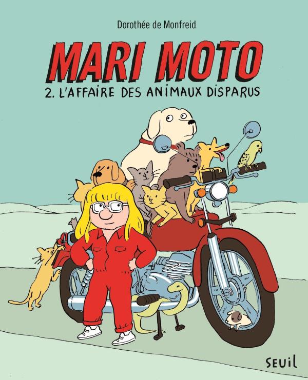 Mari Moto, tome 2. L'Affaire des animaux disparus