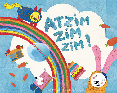 Atzim zim zim!