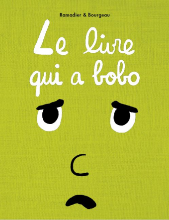 Le livre qui a bobo