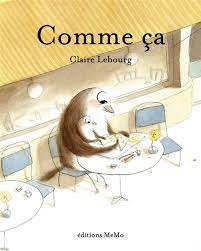 Comme ça
