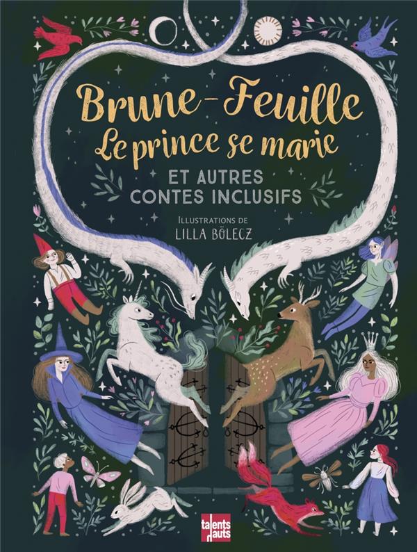 Brune-feuille Le prince se marie