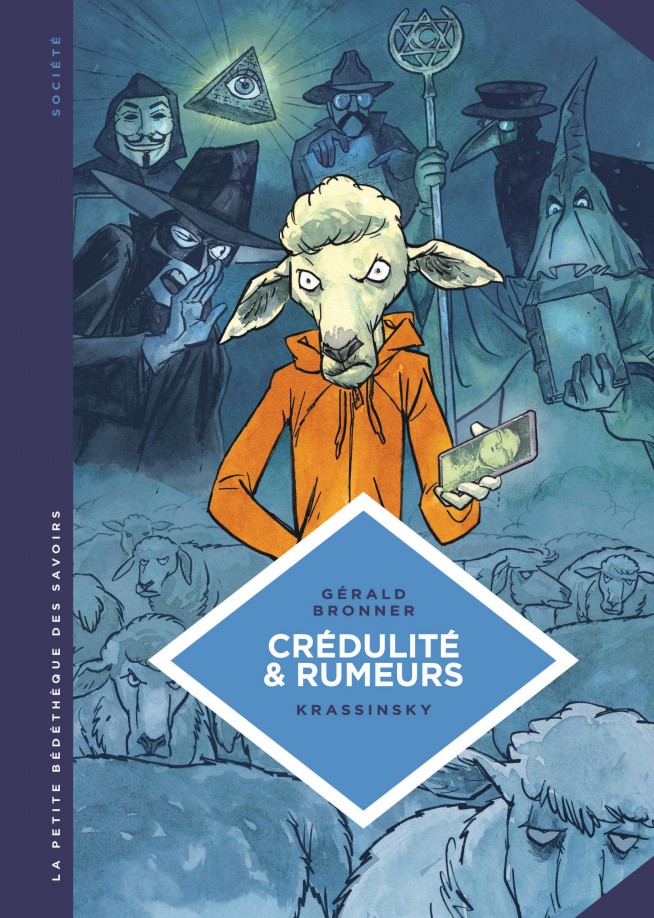 La petite bédéthèque des savoirs Crédulités & Rumeurs