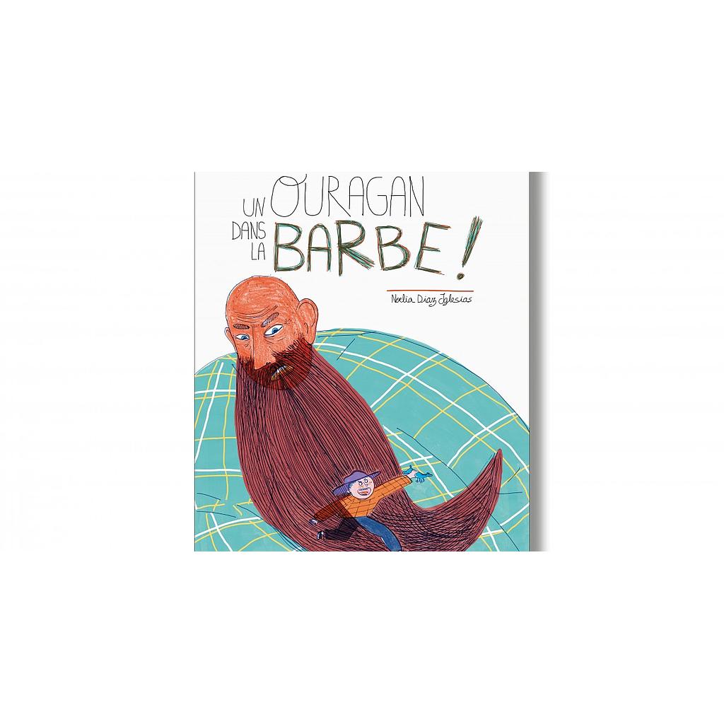 Un ouragan dans la barbe