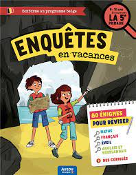Enquêtes en vacances (en route vers la 5ème primaire)