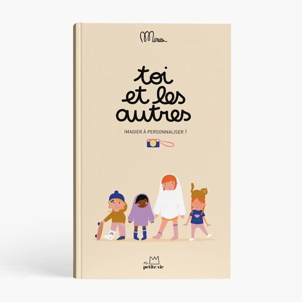 Toi et les autres Imagier à personnaliser
