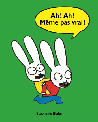 Ah! Ah! Même pas vrai Les Lutins