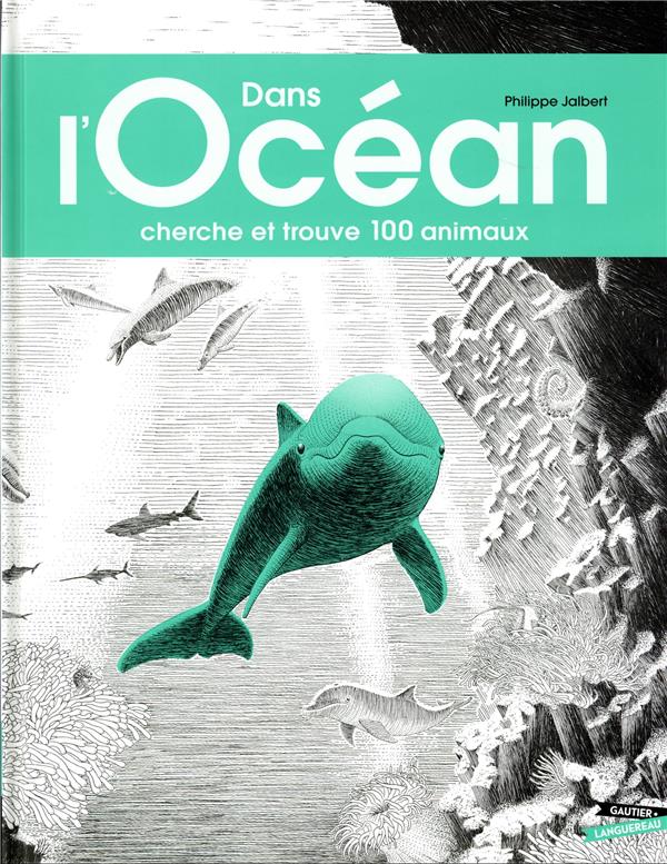 Cherche et trouve 100 animaux Dans l'océan
