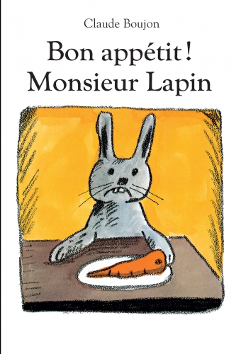 Bon appétit! Monsieur Lapin