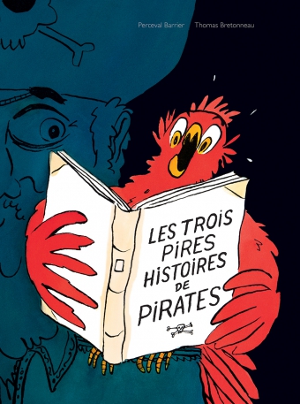 Les trois pires histoires de pirates Les Lutins