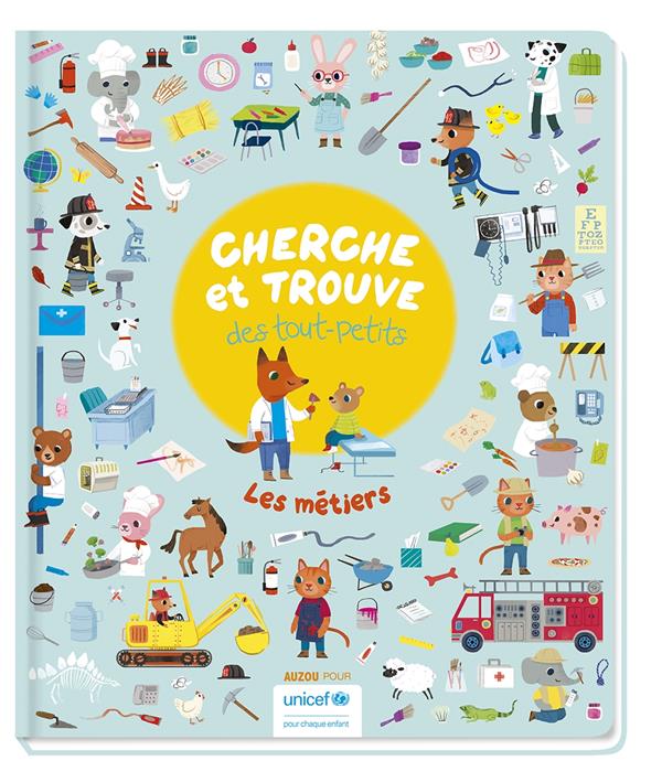 Cherche et trouve des petits Les métiers 