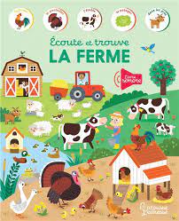 Écoute et trouve La ferme